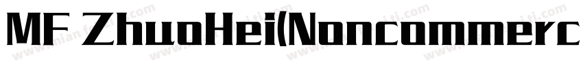 MF ZhuoHei(Noncommercial) Regular A字体转换